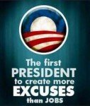 Obama - Excuses